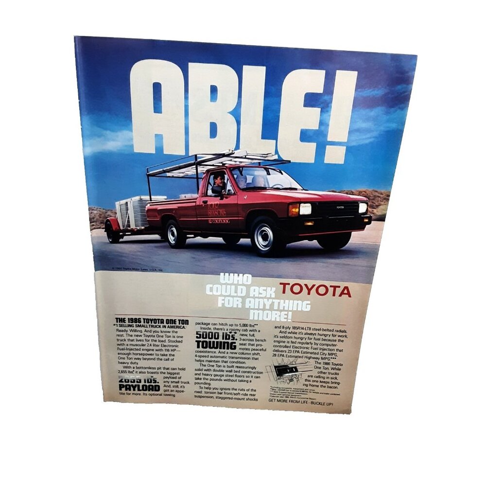 1986 Toyota One Ton Pickup Truck Vintage Print Ad Able Towing Payload
